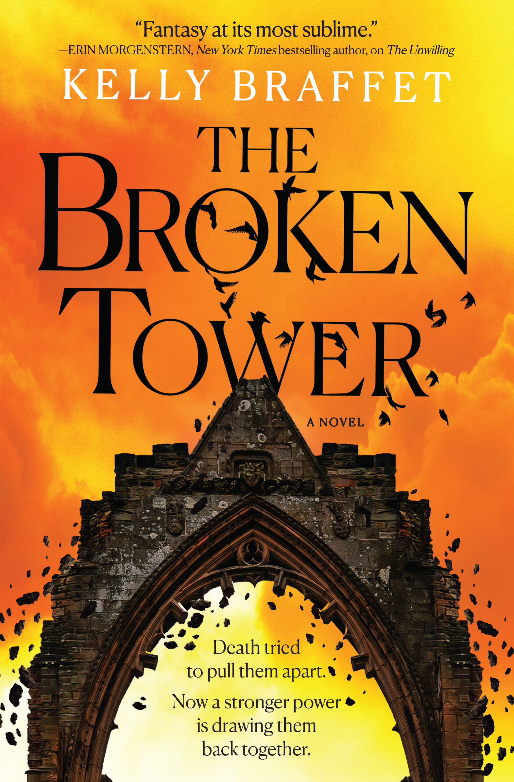 The Broken Tower, a novel by Kelly Braffet